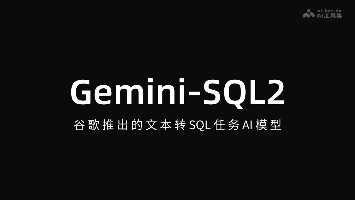 Gemini-SQL2