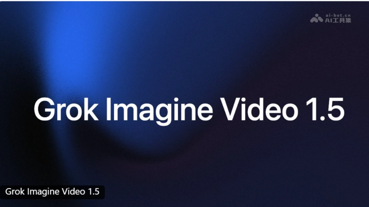 Grok Imagine Video 1.5