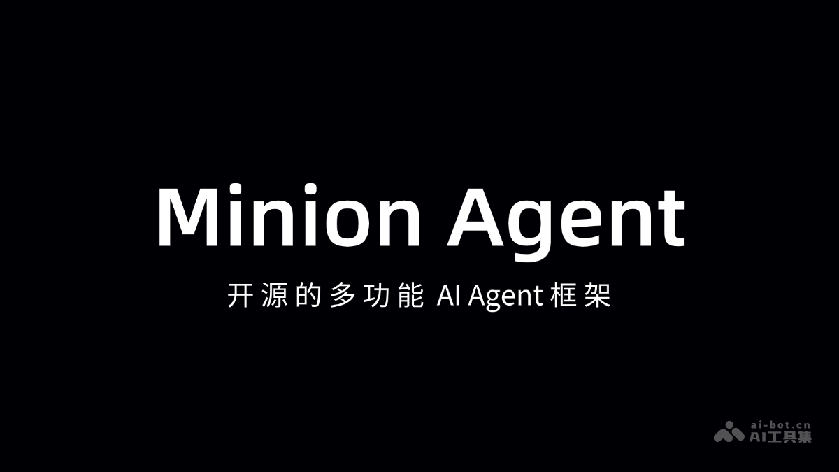 Minion Agent